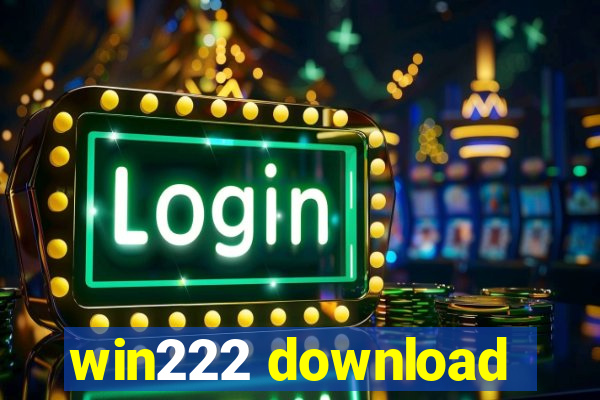 win222 download